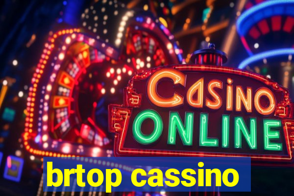 brtop cassino